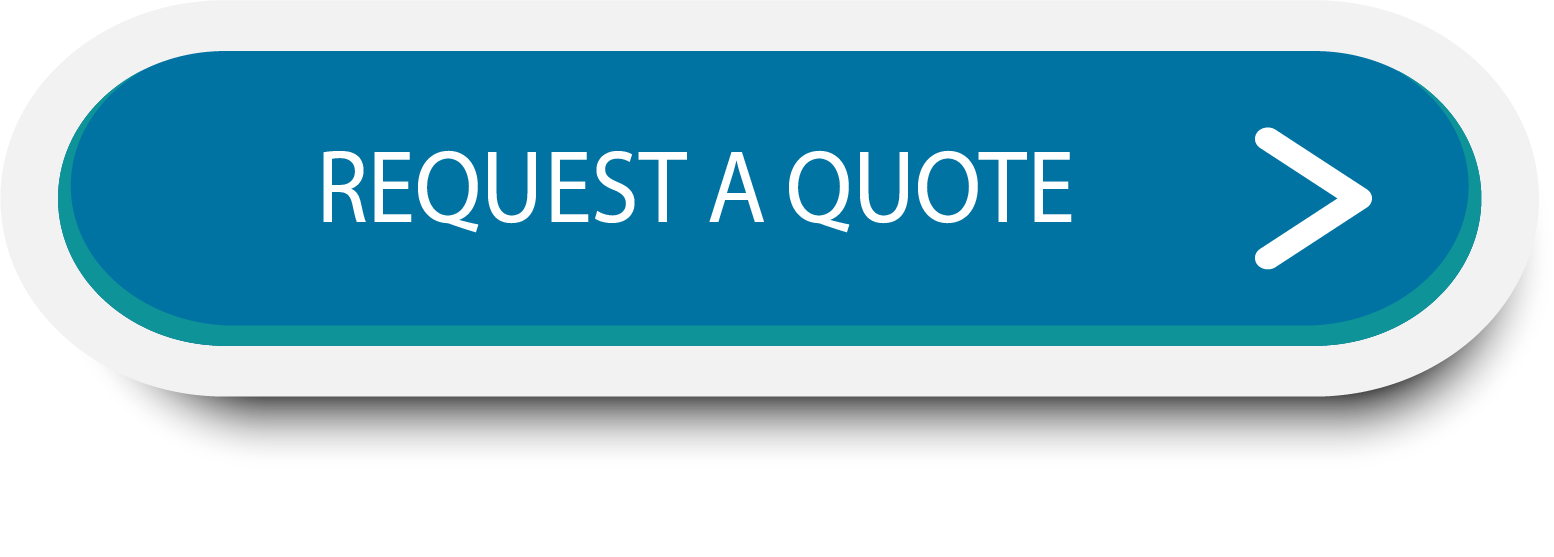 REQUEST A QUOTE TODAY